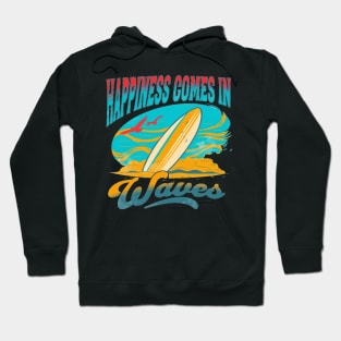 Happiness Comes In Waves, Hello Summer Vintage Funny Surfer Riding Surf Surfing Lover Gifts Hoodie